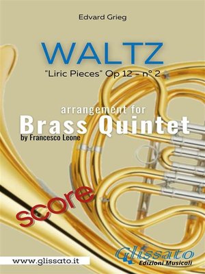cover image of Lyric Piece op.112 No 2 (Waltz)--Brass Quintet score